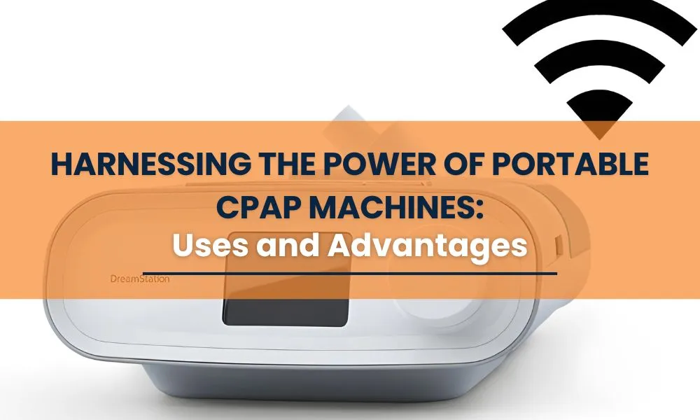 Power of Portable CPAP Machines